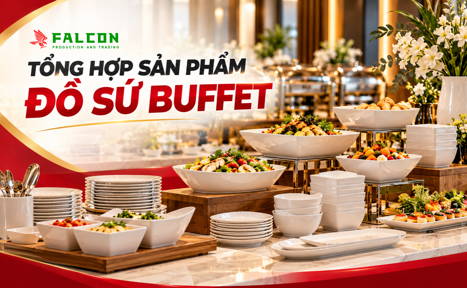 Banner trang chủ buffet tổng hợp sản phẩm đồ sứ buffet
